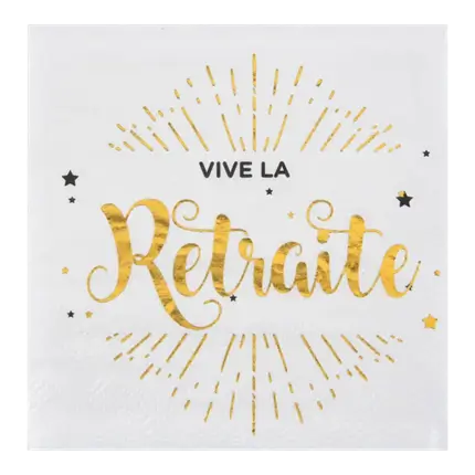 Serviette Vive la Retraite Blanc & Or - Lot de 20